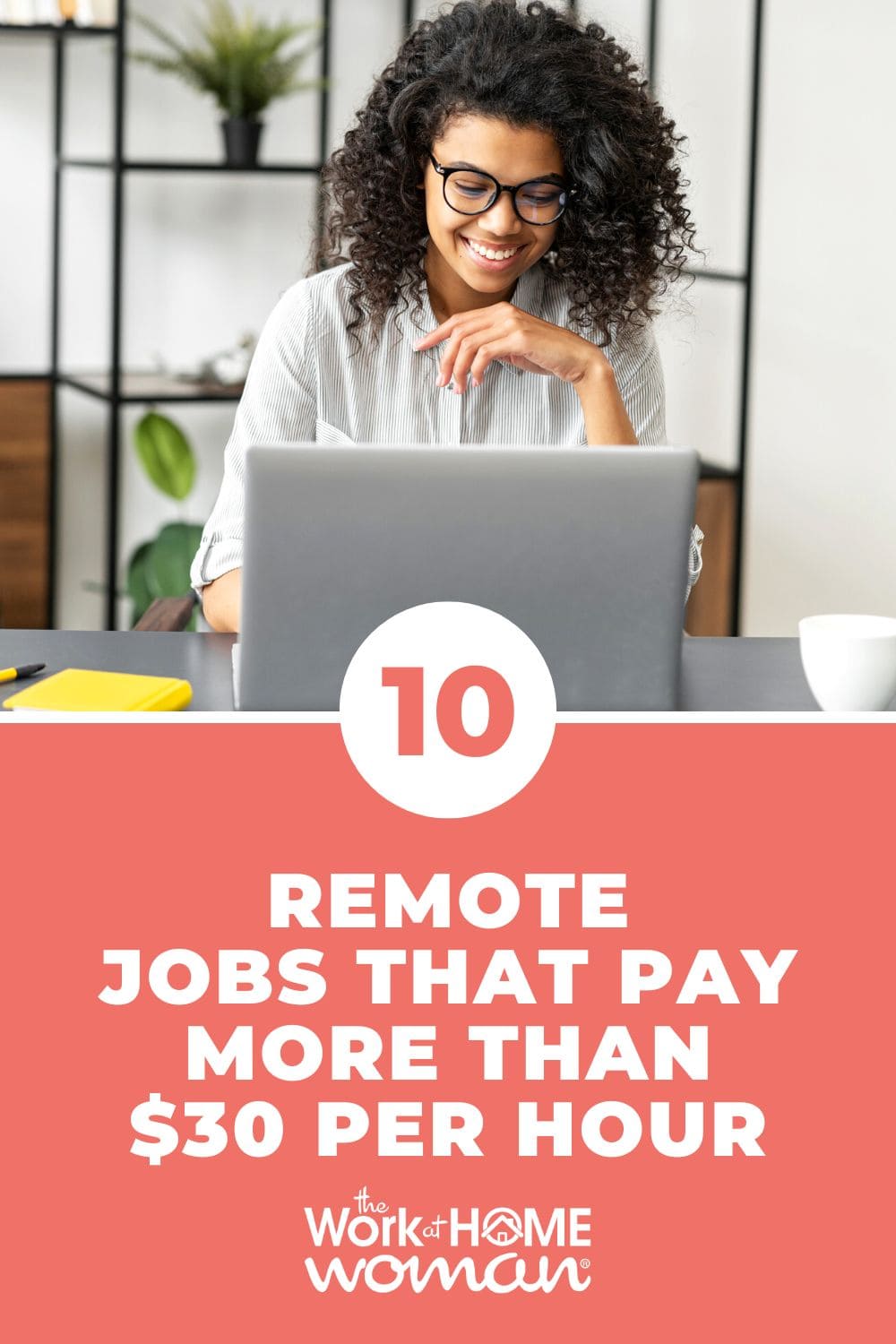 If you need a good-paying work from home job, look no further! Here are 10 remote jobs that pay $30 per hour or more!