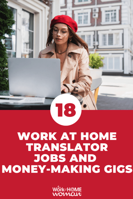 If you’re fluent in English and another language, you can find many work at home translator jobs. Here's where you can find translation jobs.