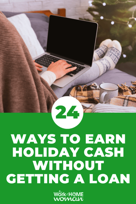 Do you need extra money for Christmas expenses? Here are 24 easy ways to earn holiday cash without taking out a loan or breaking the bank.