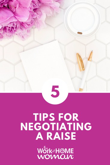 Has it been awhile since you’ve gotten a pay raise? If you need help mustering up the courage to ask for more money, here are five helpful tips for negotiating a pay raise. #career #pay #raise #income #job #negotiationtips #moremoney #salary https://www.theworkathomewoman.com/negotiating-a-raise/