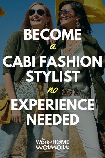 Become a cabi Fashion Stylist, No Experience Needed - The Work at Home  Woman