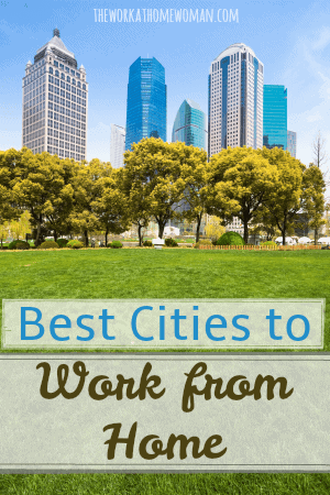 What are the best cities to work from home in? Check out this list which covers Internet speed, cost of living, general happiness, and lots more! #workfromhome #location #workathome https://www.theworkathomewoman.com/best-cities-telecommute/