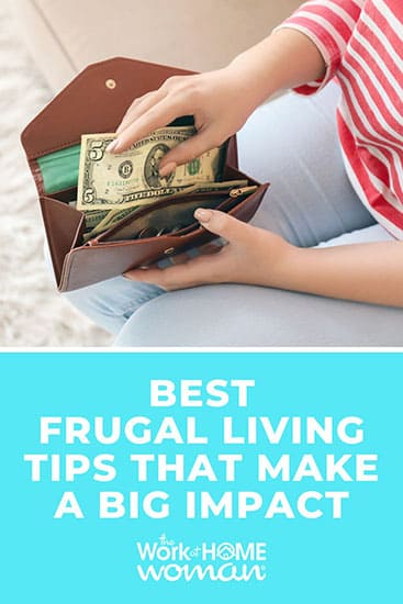 Best Frugal Living Tips That Make a Big Impact.