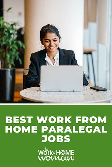Best Work from Home Paralegal Jobs.
