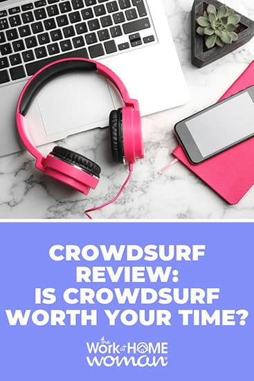 You've heard of CrowdSurf, but is it legit? This CrowdSurf review has everything you need to know before jumping in!