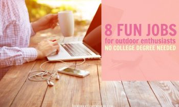 8 Fun Jobs for Outdoor Enthusiasts - No College Degree Needed!