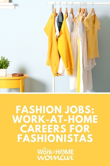 Do you love style, fashion, and clothing? Would you like to work-at-home? Check out this massive list of fashion jobs you can do from home. #workathome #fashion #jobs via @theworkathomewoman