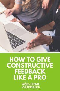 How to Give Constructive Feedback Like a Pro