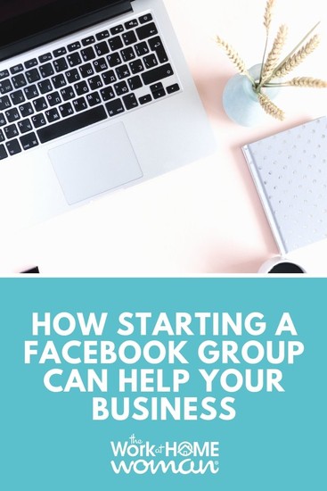 How Starting a Facebook Group Can Help Your Business