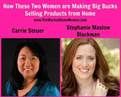 How These Two Women are Making Big Bucks Selling Products from Home - The Work at Home Woman