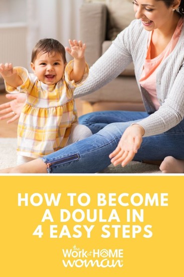 Would you like to run an at-home business where you offer women one-on-one support throughout their pregnancy? Here's what it's like working as a Doula. #doula #homebusiness #career #business #babies #pregnancy
