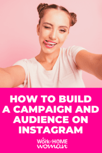 How to Build a Campaign and Audience on Instagram