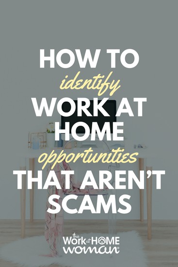 How to Identify Work-at-Home Opportunities That Aren’t Scams