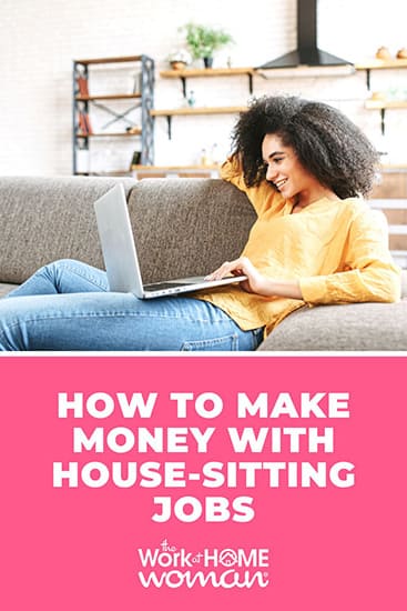 If you're looking for a unique, flexible way to make money, why not get a house sitting job? Here's how to get started with this side hustle.