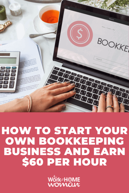 Even if you know nothing about bookkeeping, if you have the right characteristics, you can make $60 per hour running a bookkeeping business from home via @theworkathomewoman