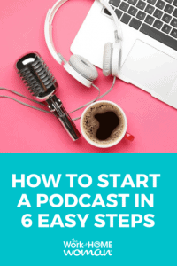 How to Start a Podcast in 6 Seamless Steps