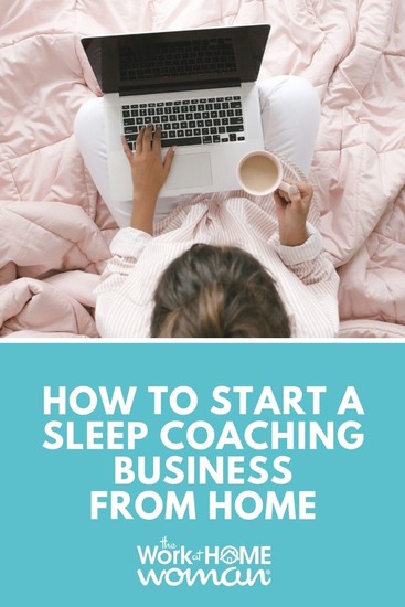 If you want to make a difference, helps parents get some sleep, and find a rewarding career, sleep coaching is the home business for you. #sleep #coach #business via @theworkathomewoman