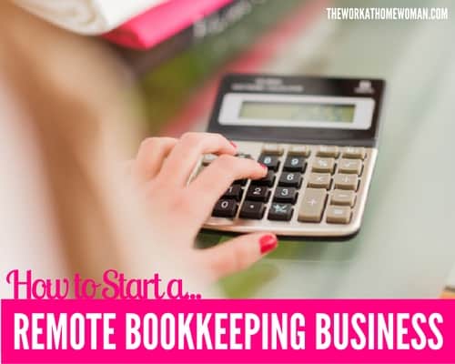How to Start a Remote Bookkeeping Business