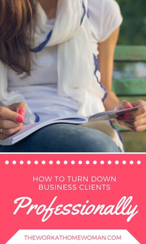 There are lots reasons why people turn down business. If you're in this situation, here are some tips on how to turn down business clients, professionally. #business #clients #freelance