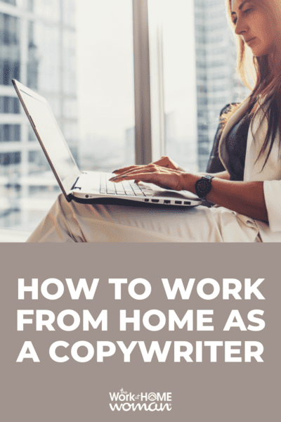 Do you have a way with words? Are you highly persuasive? Here's a step-by-step guide on how to work from home as a copywriter!