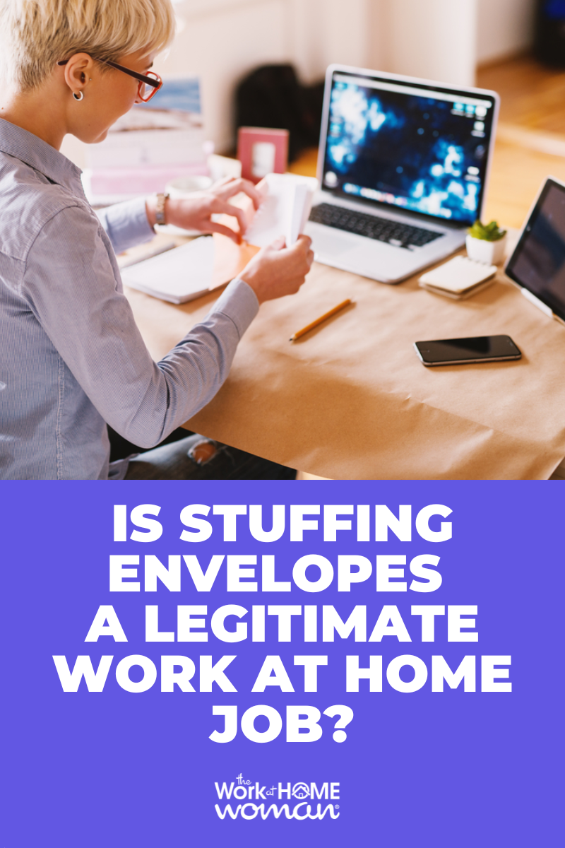 There are lots of online want ads for work at home jobs for envelope stuffers, but are these gigs legit? Read on to get the full scoop on stuffing envelopes from home.