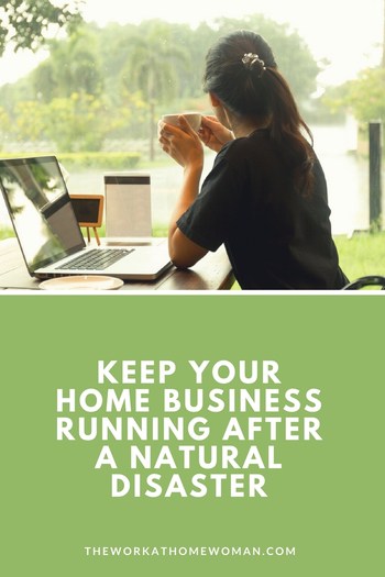 Like any business strategy, the key to surviving a catastrophe is to plan ahead. Here are 3 tips to keep your home business running after a natural disaster