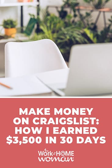 Looking for ways to earn more money? Here's how to make money on Craigslist and how one freelancer was able to earn $3,500 in 30 days!