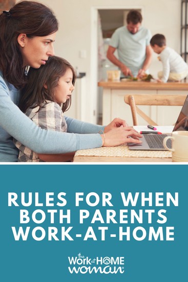 Rules For When Both Parents Work-at-Home