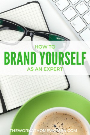 How to Brand Yourself as an Expert