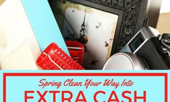 Spring Clean Your Way Into Extra Cash