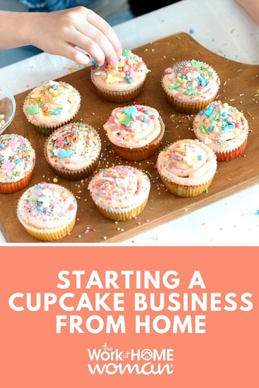 Do you love baking and cake decorating? Then keep reading and find out everything you need to know about starting a cupcake business from home. #business #cupcake via @theworkathomewoman