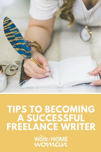 Do you enjoy writing? Would you like to work-at-home? Here are nine simple steps for becoming a successful freelance writer from home. #writer #writing #write #freelance #freelancer #workfromhome #workathome #tips https://www.theworkathomewoman.com/successful-freelance-writer/ via @theworkathomewoman