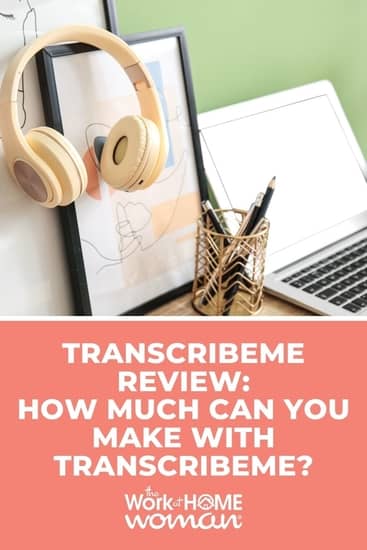 TranscribeMe Review: How Much Can You Make with TranscribeMe?