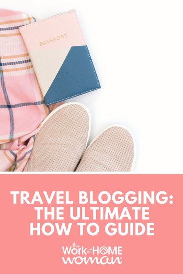 Would you like to explore the world around you? Then consider travel blogging as a way to make money while traveling the globe. Read here to get started! #blogging #blogger #blog #makemoney #travel https://www.theworkathomewoman.com/travel-blogging/