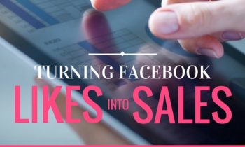 Turning Facebook Likes Into Sales