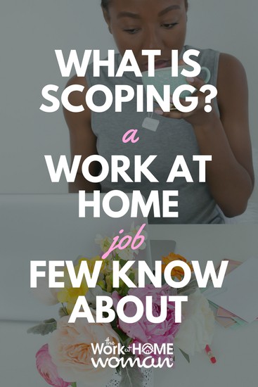 Did you know that you can work from home as a scopist? Not sure what scoping is? Here's the inside scoop from industry expert, Linda Evenson. #scoping #scopist #workfromhome #workathome #job https://www.theworkathomewoman.com/what-is-scoping/  via @theworkathomewoman