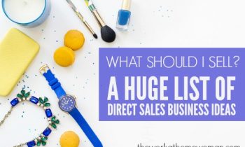 What Should I Sell? A HUGE List of Direct Sales Companies