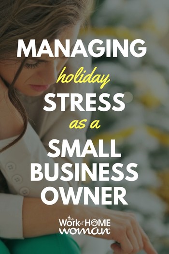 Do you have a hard time managing holiday stress? Here are seven easy ways to help eliminate some of that stress you might be feeling during this festive time. #holidays #stress #business via @theworkathomewoman