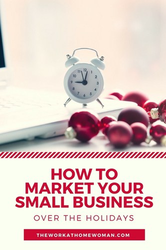 Holiday-based marketing is one of the best opportunities for your business to end the year on a high note. Here are some effective and simple options for small business owners that won't break the bank. #holiday #business #marketing via @theworkathomewoman