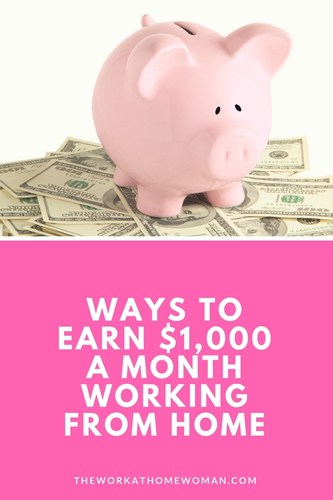 How to Make $1,000 a Month Working From Home
